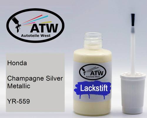 Honda, Champagne Silver Metallic, YR-559: 20ml Lackstift, von ATW Autoteile West.